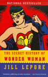 Secret History Of Wonder Woman SC