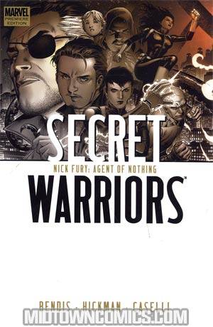 Secret Warriors (2009) Vol 1 Nick Fury Agent Of Nothing HC