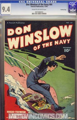 Don Winslow Of The Navy #64 CGC 9.4 Crowley Pedigree