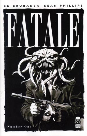 Fatale #1 Cover D 3rd Ptg