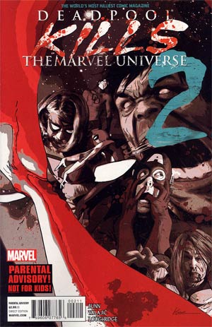 Deadpool Kills The Marvel Universe #2 1st Ptg