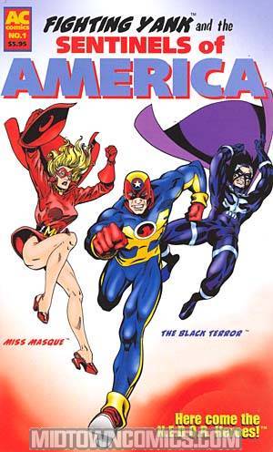 Fighting Yank And The Sentinels Of America #1