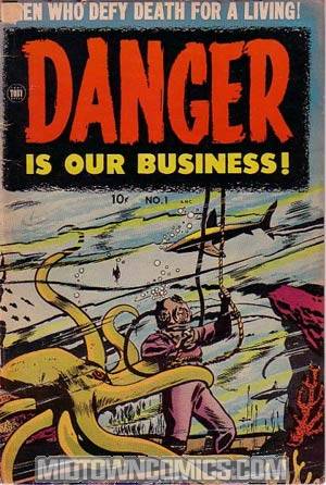 Danger Is Our Business #1