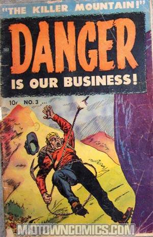 Danger Is Our Business #3