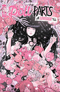 Doll Parts A Lovesick Tale #1 Cover A Regular Luana Vecchio Cover Recommended Pre-Orders