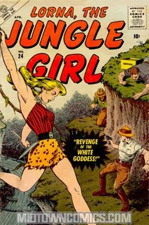Lorna The Jungle Girl #24