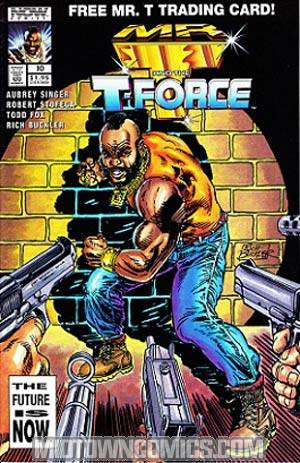 Mr T And The T-Force #10 Cover A Direct Sale Edition Polybagged With Card