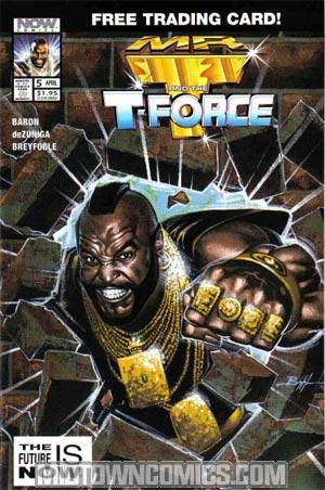 Mr T And The T-Force #5 Cover A Direct Sale Edition Polybagged With Card