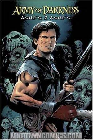 Army Of Darkness Vol 1 Ashes 2 Ashes TP New Prtg