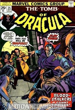 Tomb Of Dracula #25 1st Ptg
