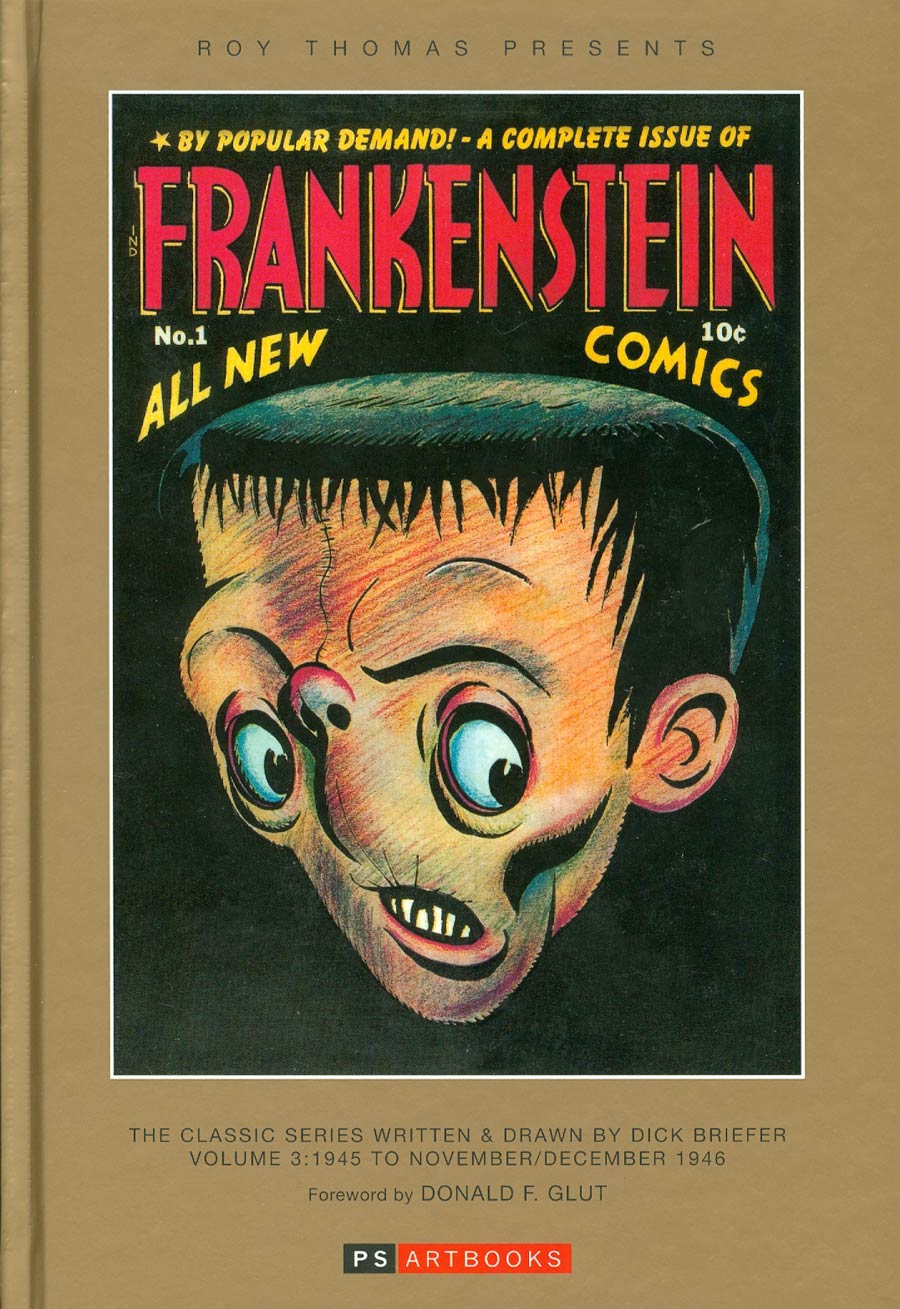 Roy Thomas Presents Dick Briefers Frankenstein Vol 3 1945-1946 HC