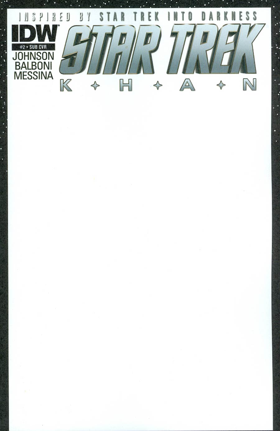 Star Trek Khan #2 Cover C Variant Blank Subscription Cover