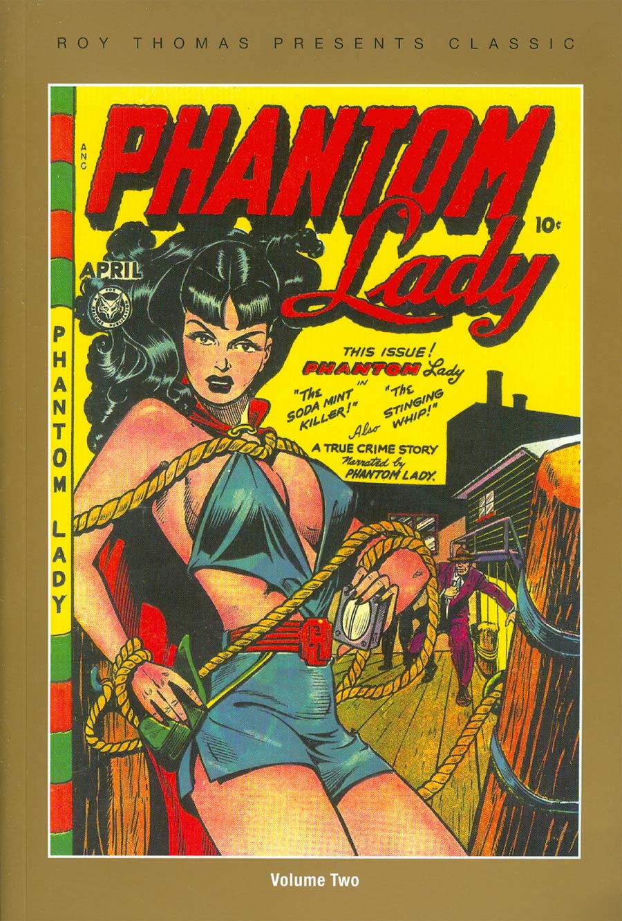 Roy Thomas Presents Classic Phantom Lady Vol 2 TP