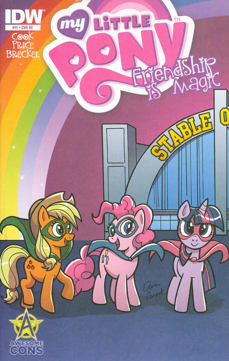 My Little Pony Friendship Is Magic #11 Cover D Awesome Cons Exclusive Dan Parent Variant Cover