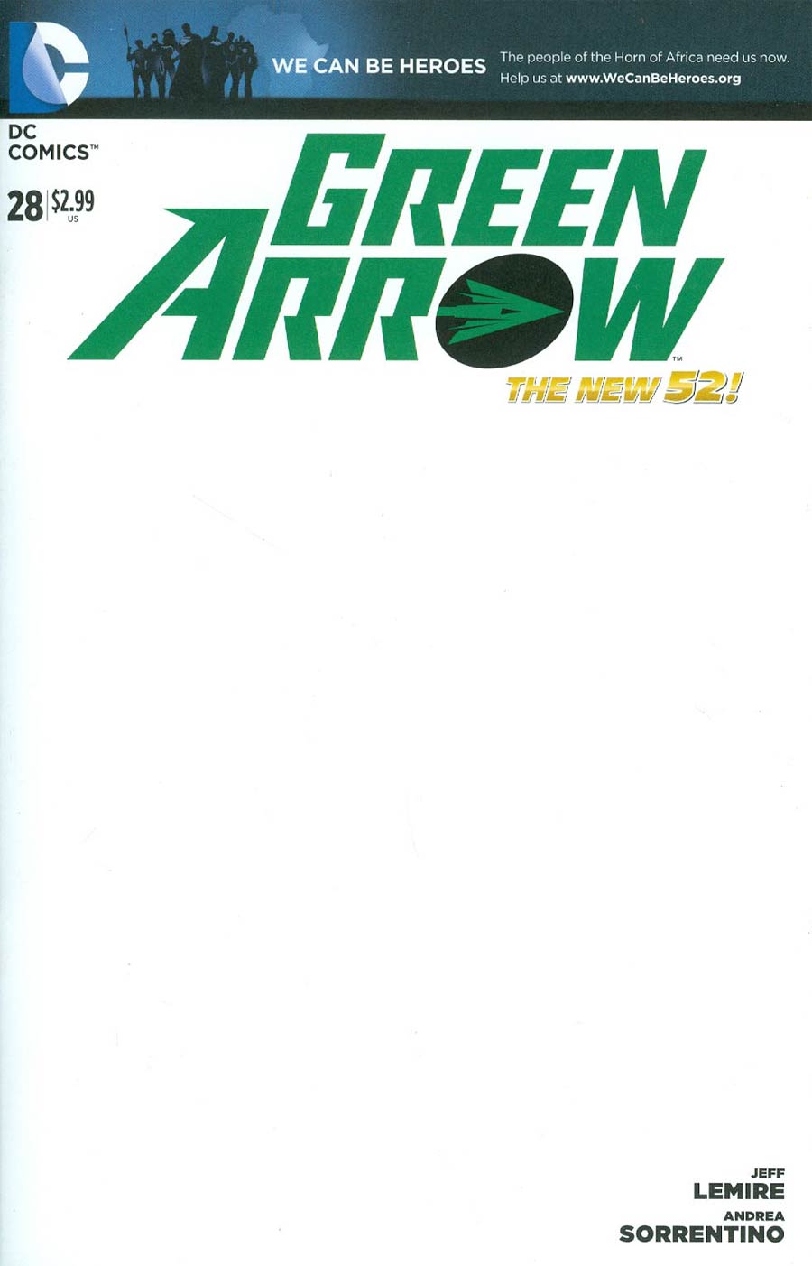 Green Arrow Vol 6 #28 Cover B Variant We Can Be Heroes Blank Cover