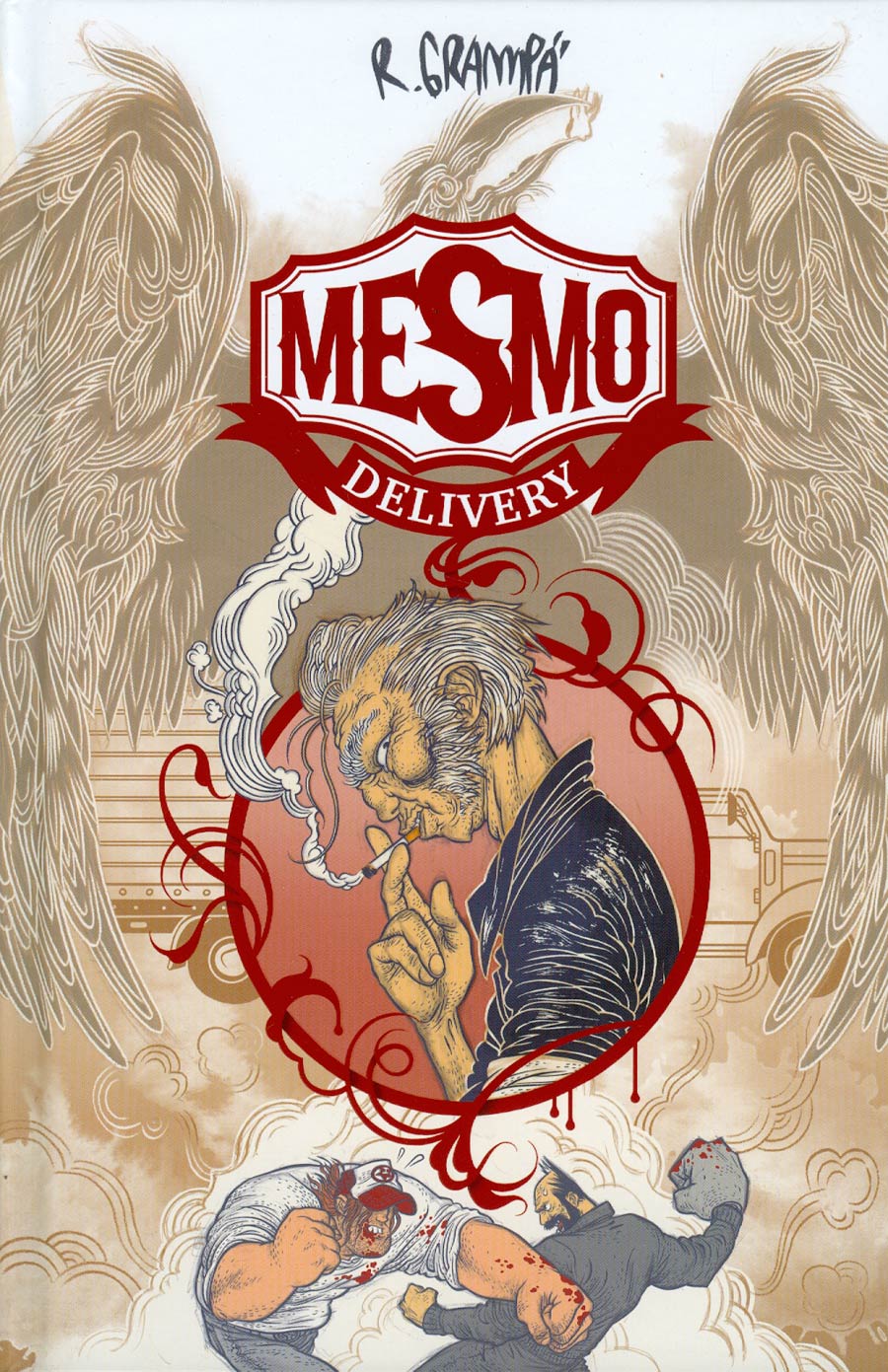 Mesmo Delivery HC 2nd Edition