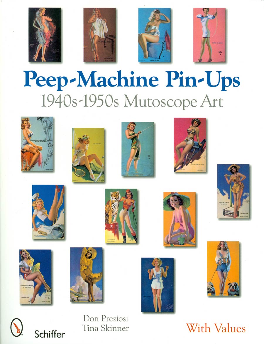 Peep-Machine Pin-Ups 1940s-1950s Mutoscope Art SC