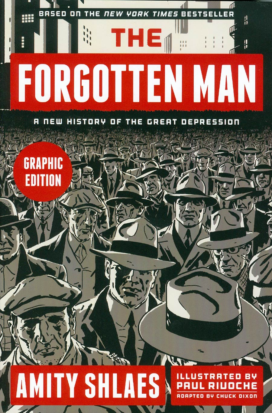 Forgotten Man A New History Of The Great Depression GN