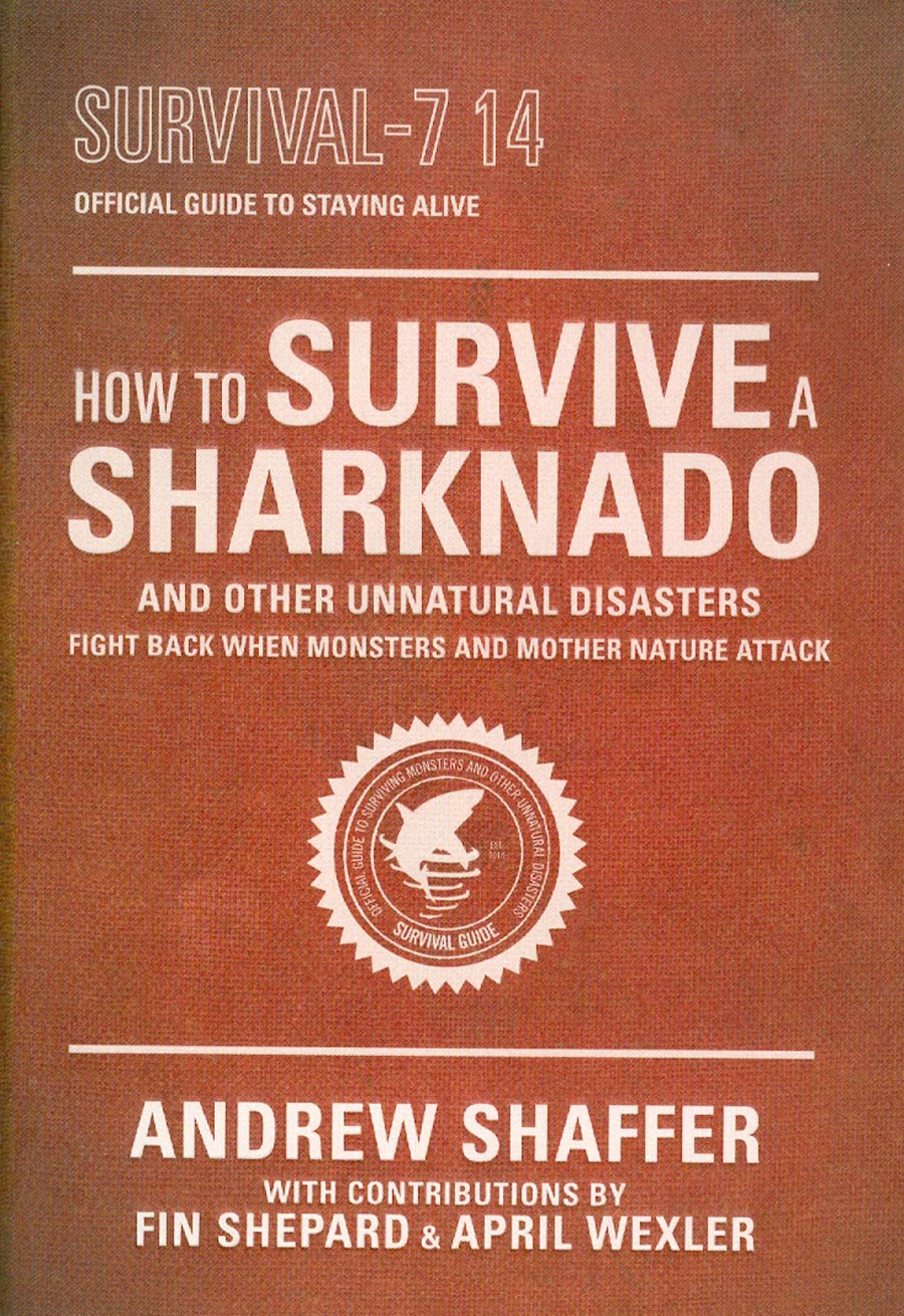 How To Survive A Sharknado And Other Unnatural Disasters TP