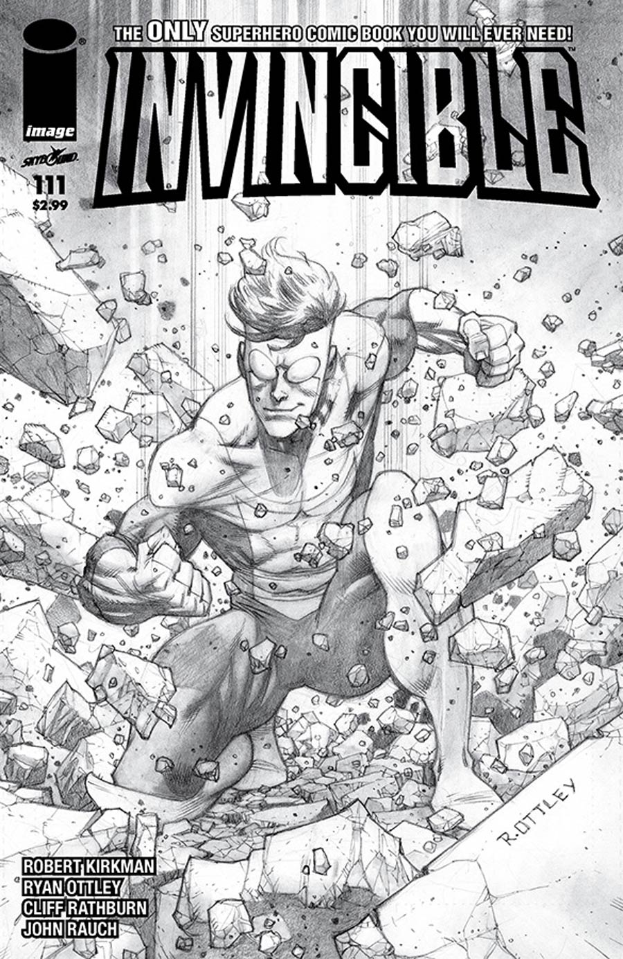 Invincible #111 Cover B Variant Ryan Ottley Pencil Cover