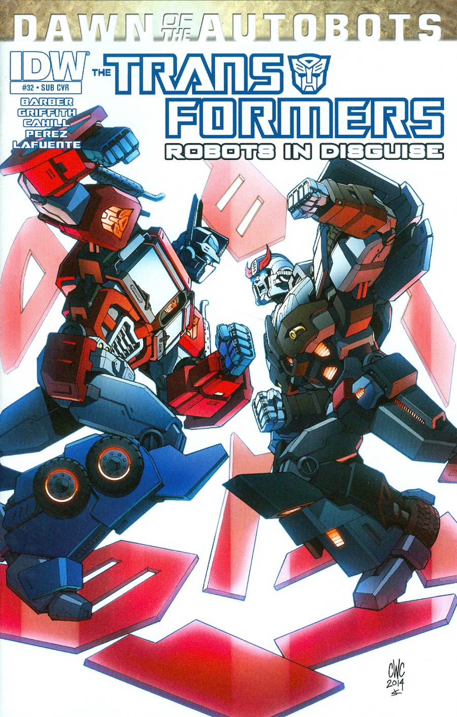 Transformers Robots In Disguise #32 Cover B Variant Casey W Coller Subscription Cover (Dawn Of The Autobots Tie-In)