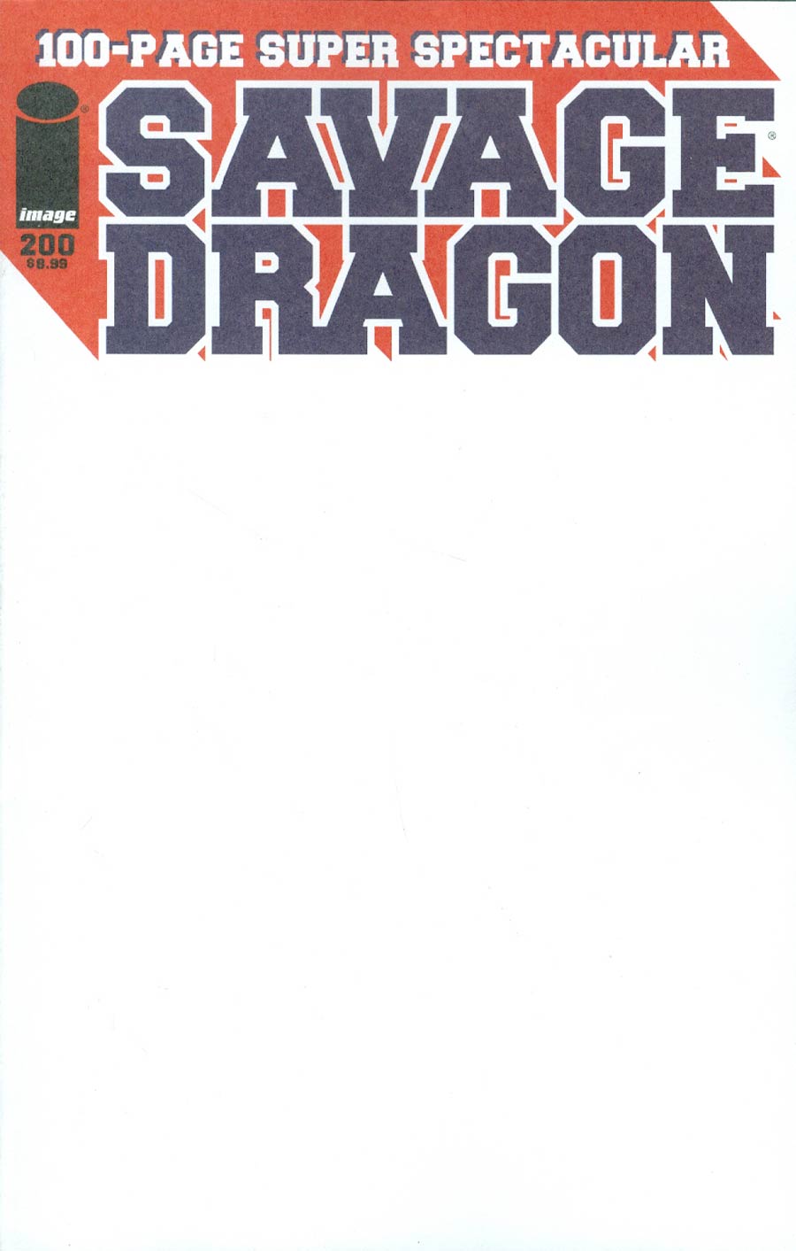 Savage Dragon Vol 2 #200 Cover C Blank