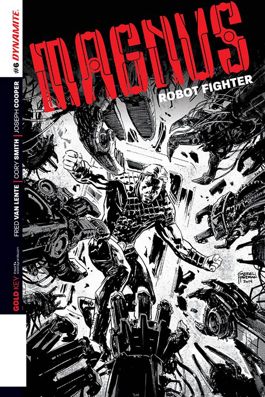 Magnus Robot Fighter Vol 4 #6 Cover C Incentive Gabriel Hardman Black & White Cover