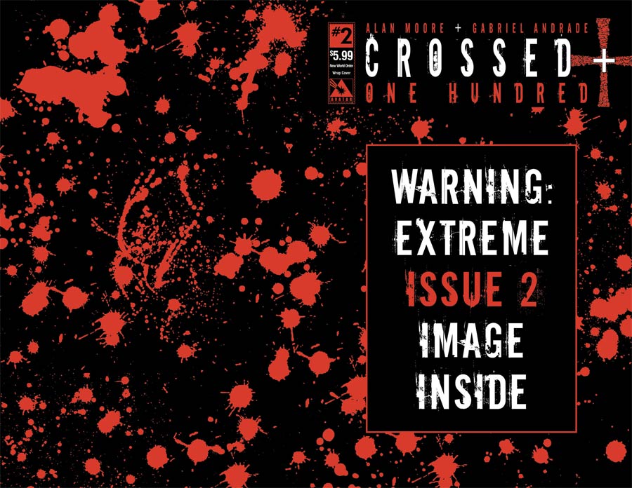 Crossed Plus 100 #2 Cover E New World Order Wraparound Cover With Polybag