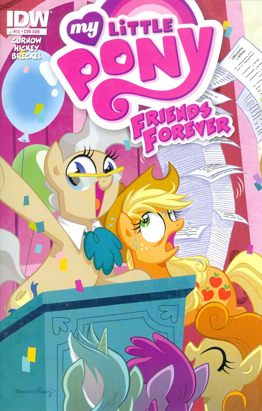 My Little Pony Friends Forever #15 Cover B Variant Brenda Hickey Subscription Cover