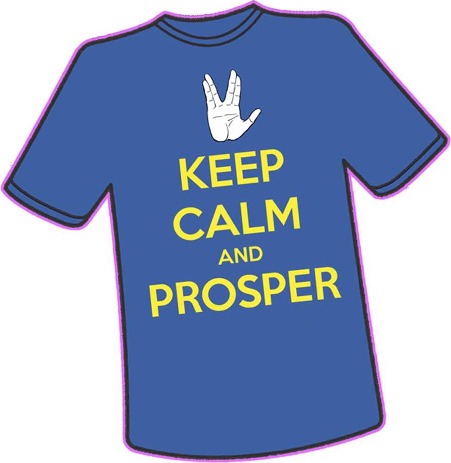 Keep Calm And Prosper T-Shirt Large