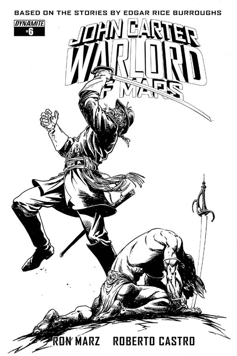 John Carter Warlord Of Mars Vol 2 #6 Cover E Incentive Bart Sears Black & White Cover