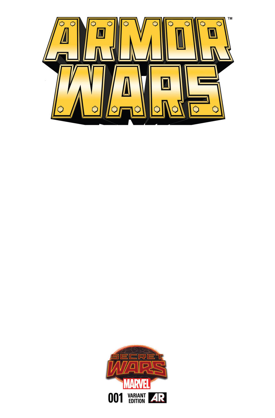 Armor Wars #1 Cover D Variant Blank Cover (Secret Wars Warzones Tie-In)