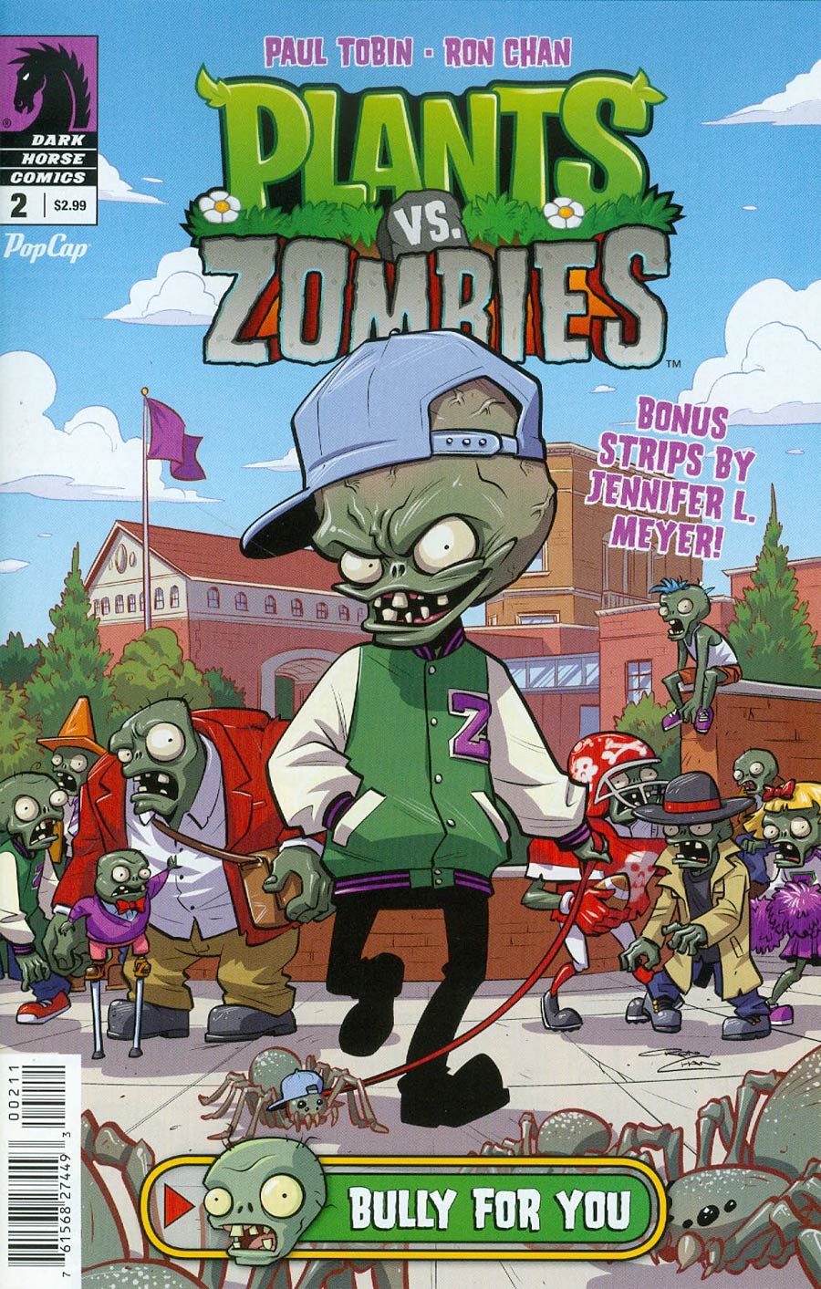 Plants vs Zombies #2 Bully For You