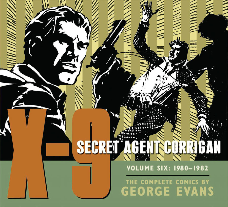 X-9 Secret Agent Corrigan Vol 6 1980-1982 HC