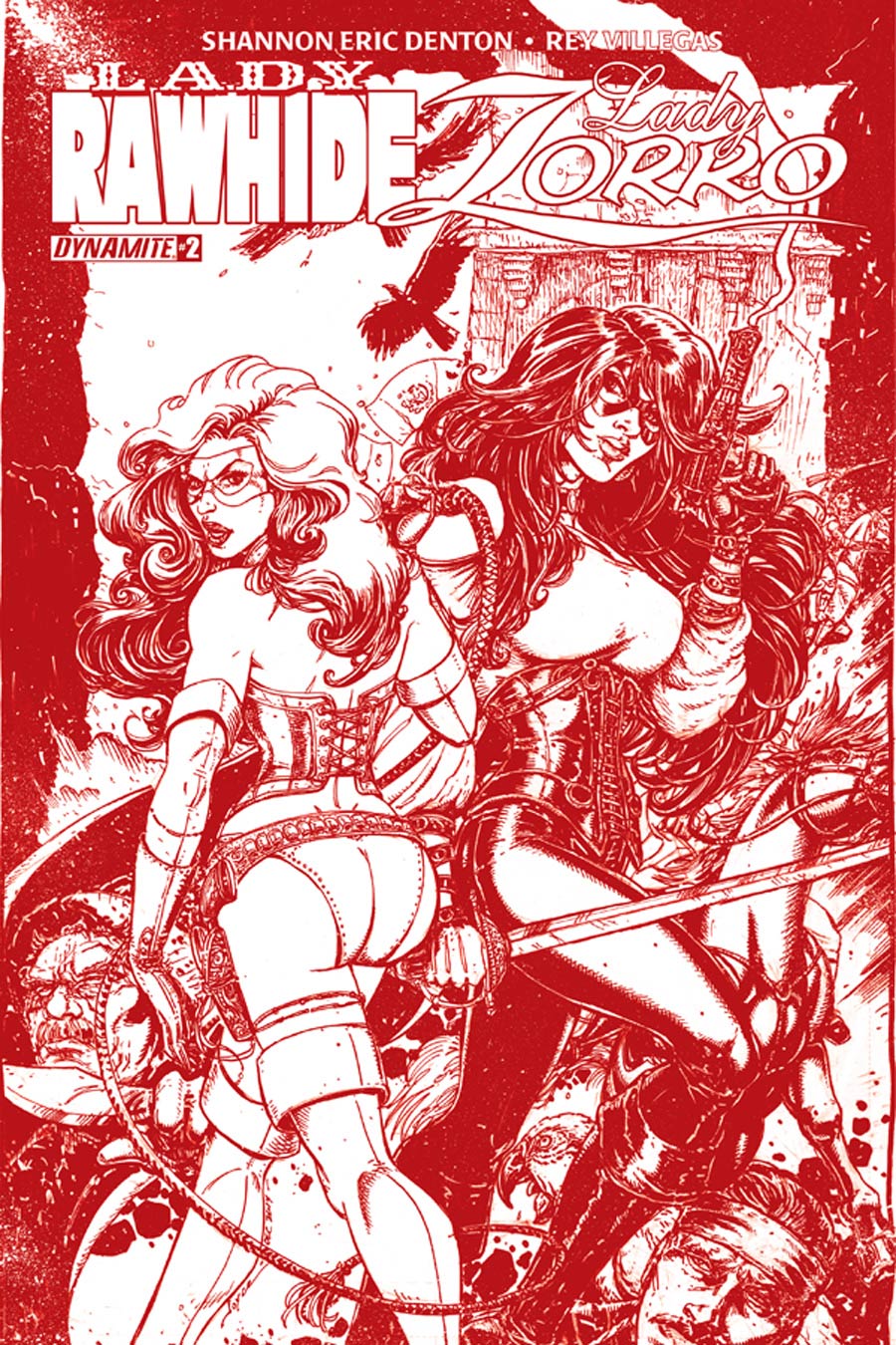 Lady Rawhide Lady Zorro #2 Cover C High-End Joyce Chin Blood Red Ultra-Limited Variant Cover (ONLY 50 COPIES IN EXISTENCE!)