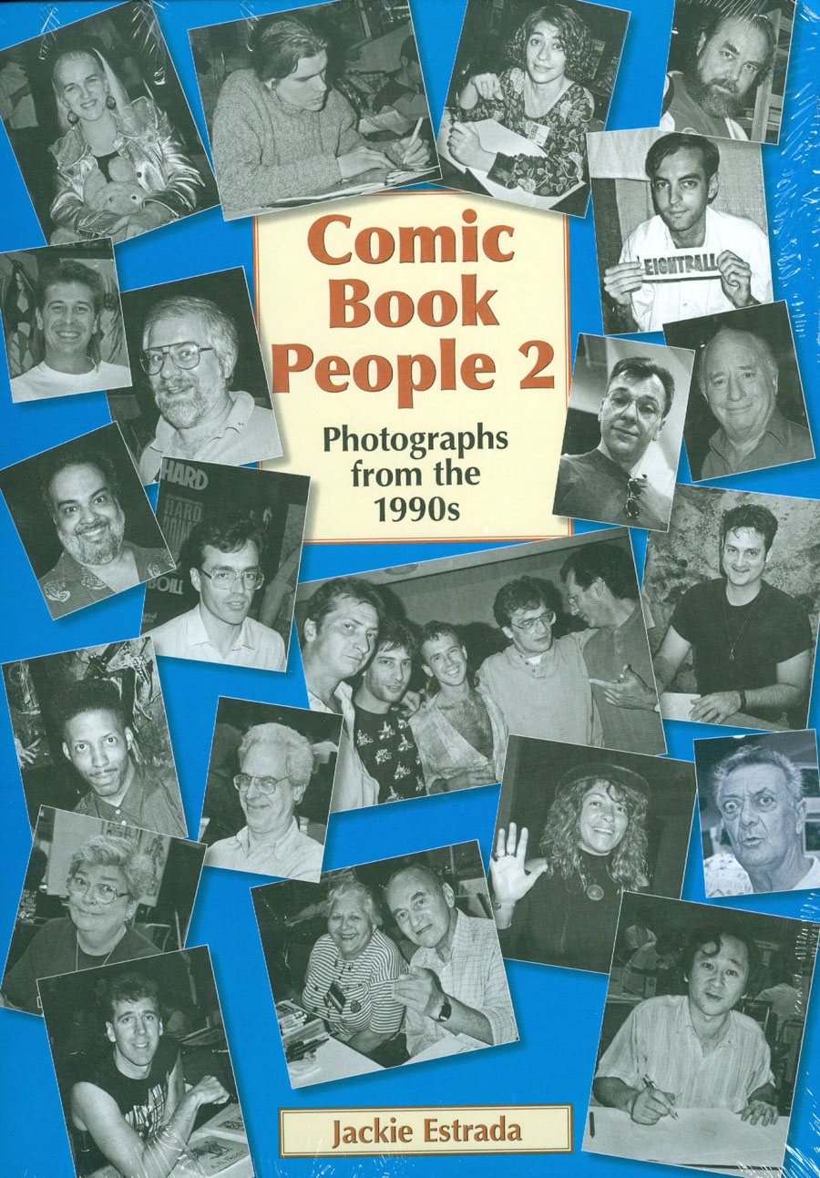 Comic Book People 2 Photographs From The 1990s HC