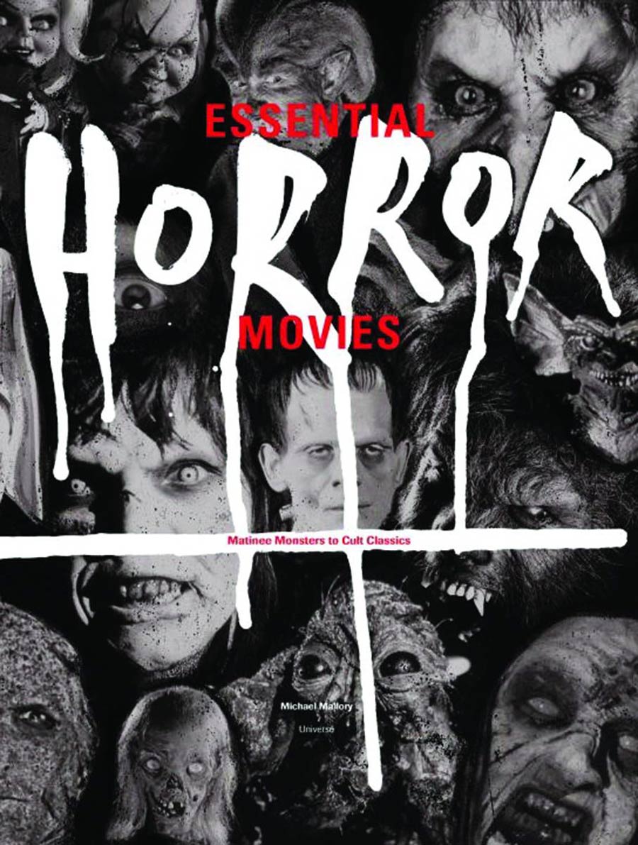 Essential Horror Movies Matinee Monsters To Cult Classics HC