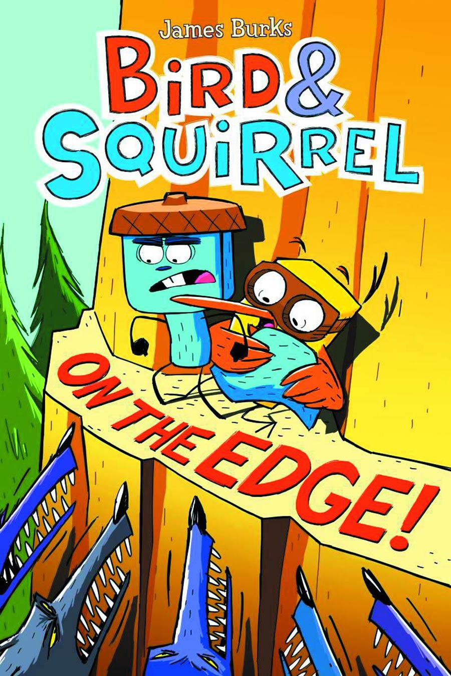 Bird & Squirrel Vol 3 On The Edge HC