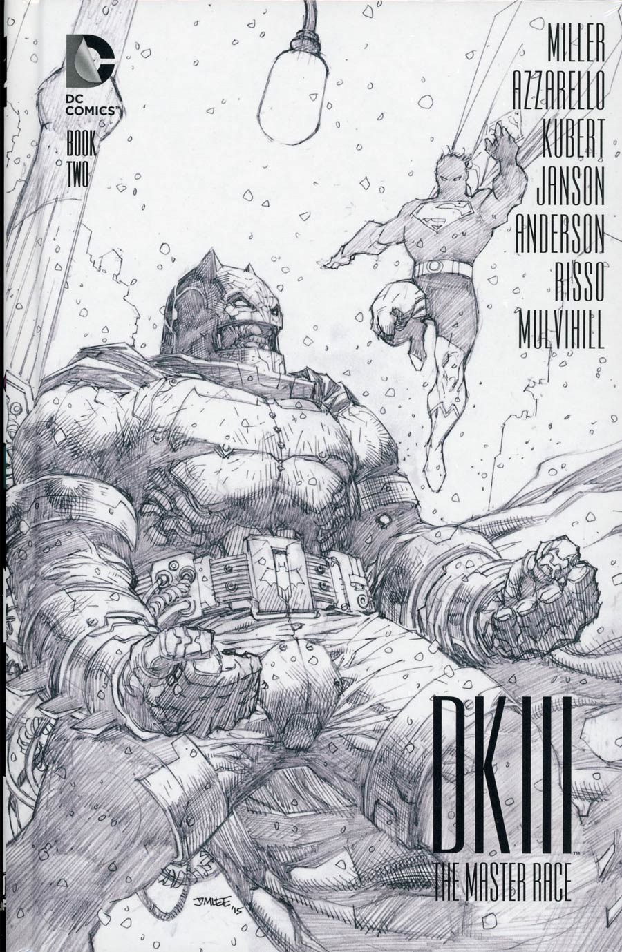 Dark Knight III The Master Race #2 Cover E Collectors Edition HC