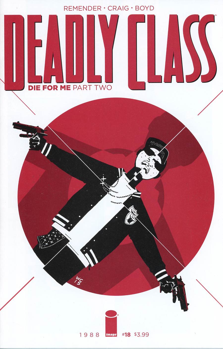 Deadly Class #18 Cover A Regular Wesley Craig Cover