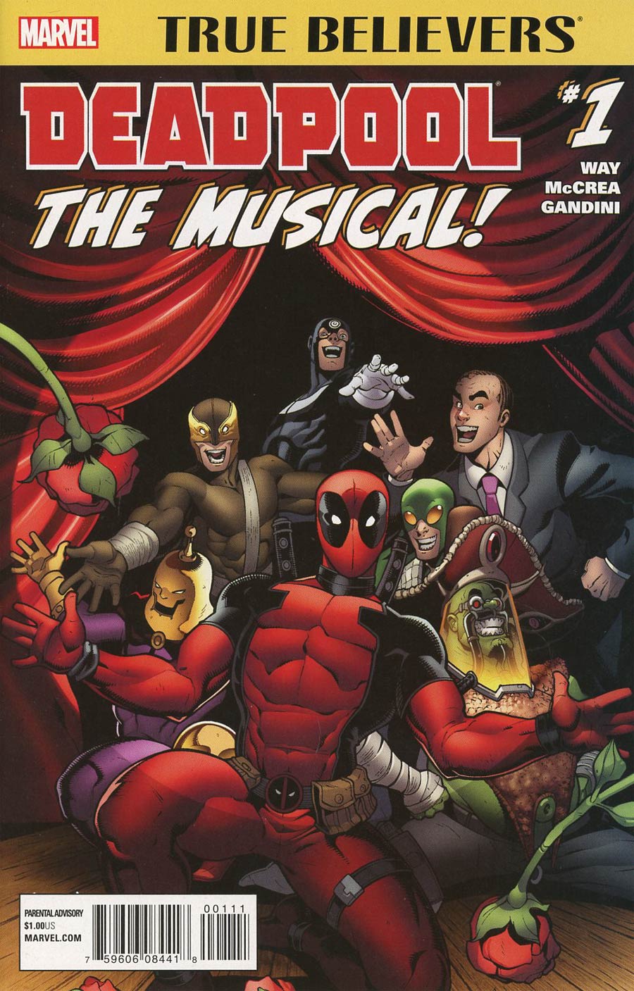 True Believers Deadpool The Musical #1 Cover A 1st Ptg