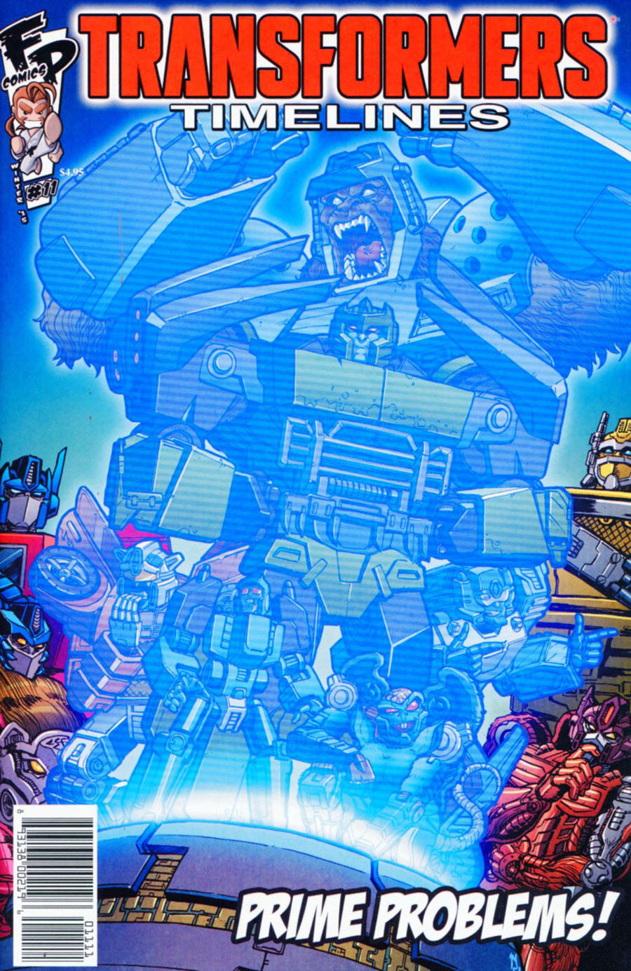 Transformers Timelines #11 Cybertrons Most Wanted