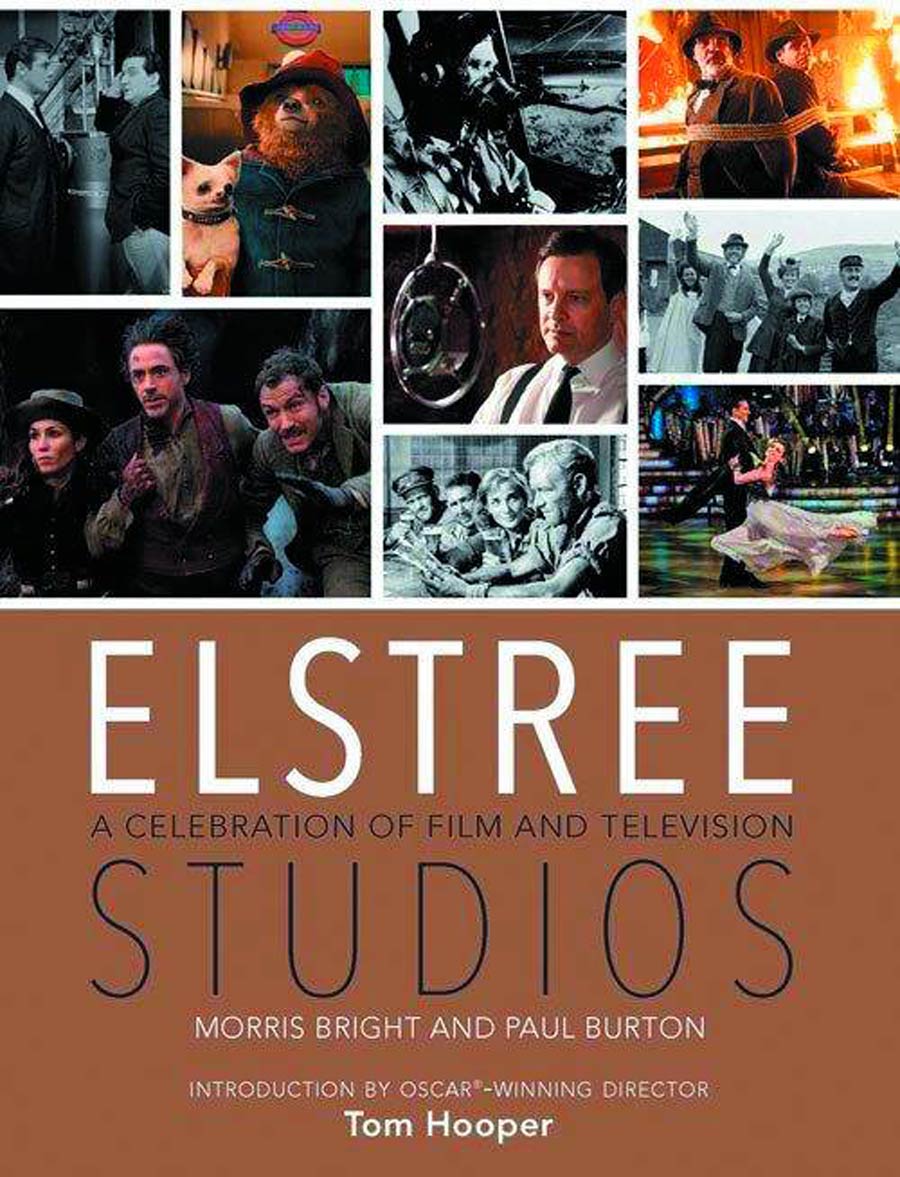 Elstree Studios A Celebration Of Film And Television SC