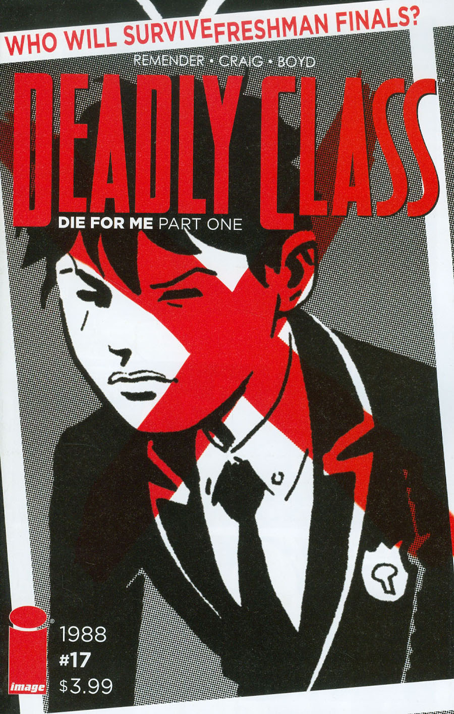 Deadly Class #17 Cover B Variant Wesley Craig Die For Me Cover