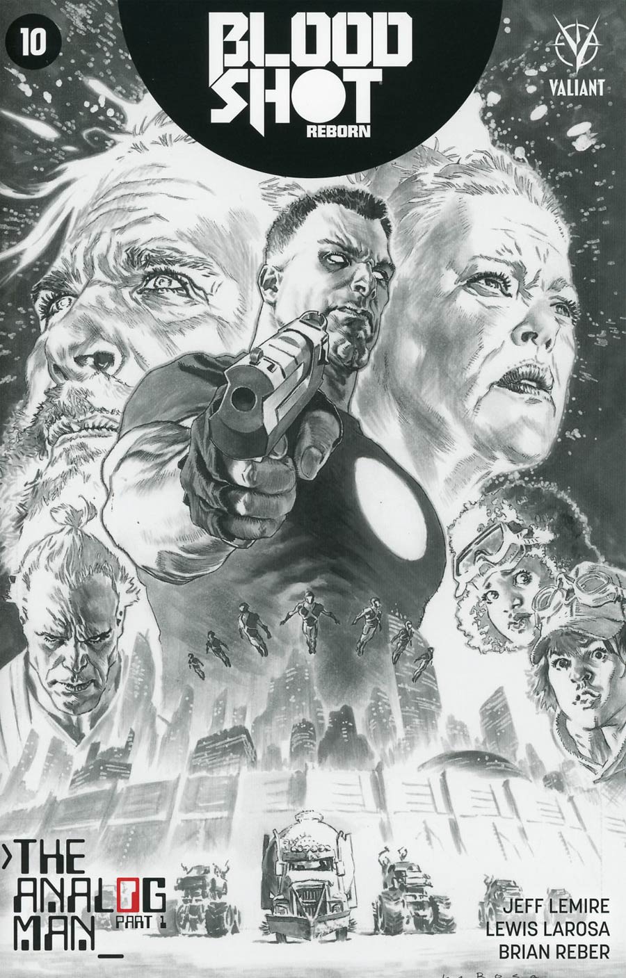 Bloodshot Reborn #10 Cover G Incentive Lewis LaRosa Black & White Cover