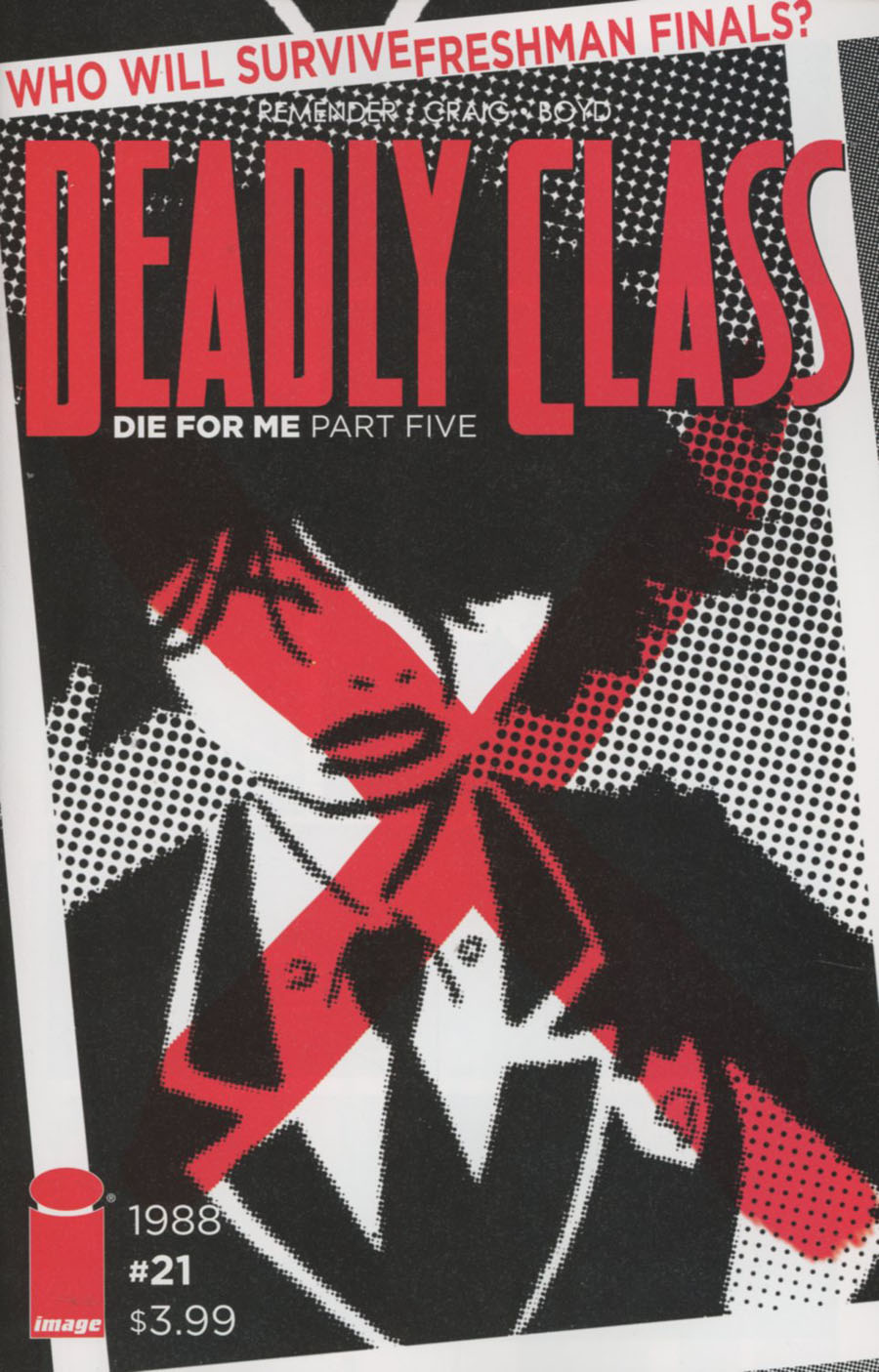 Deadly Class #21 Cover B Variant Wes Craig & Jordan Boyd Cover