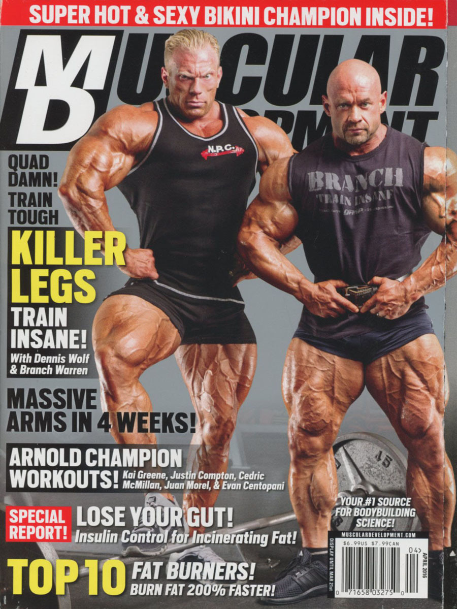 Muscular Development Magazine Vol 53 #4 Apr 2016