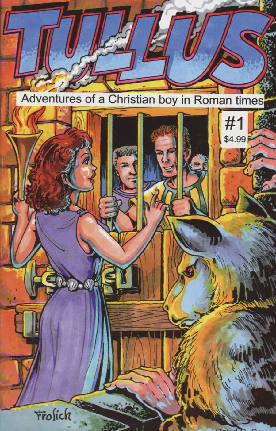 Tullus Adventures Of A Christian Boy In Roman Times #1