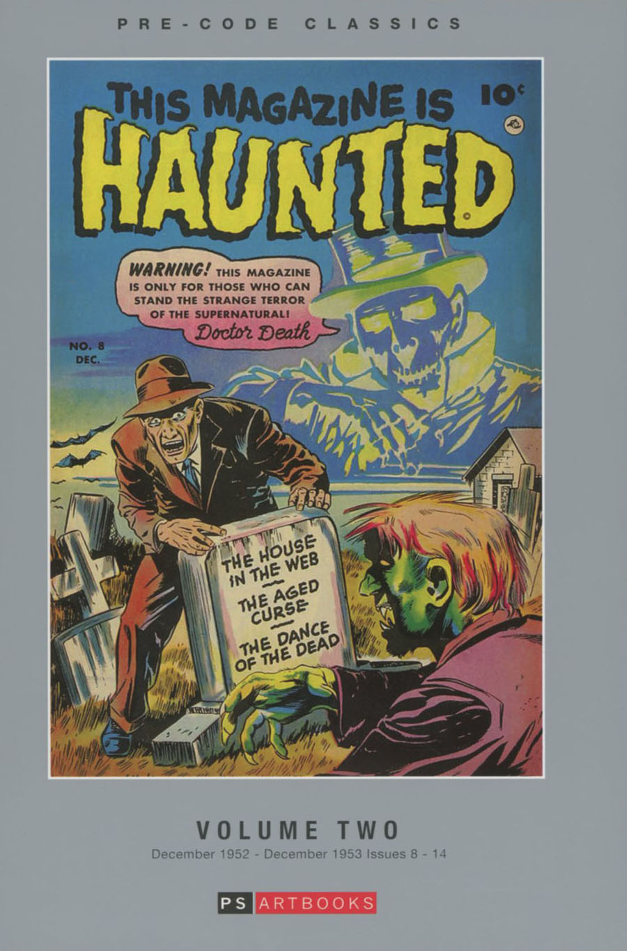 Pre-Code Classics This Magazine Is Haunted Vol 2 HC