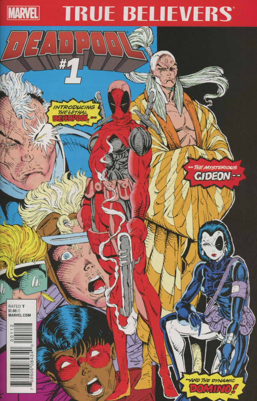 True Believers Deadpool #1 Cover D 2nd Ptg Rob Liefeld Variant Cover